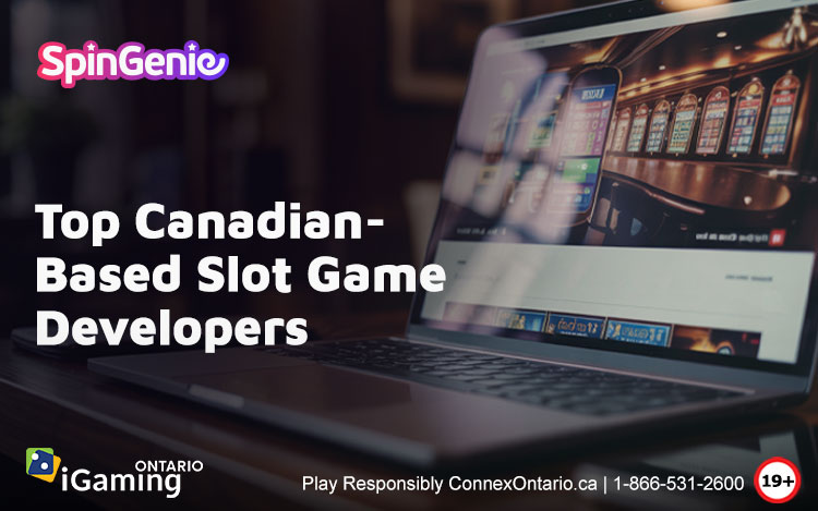 Top-Canadian-Based-Slot-Game-Developers