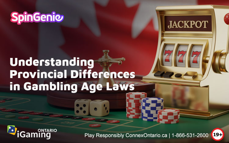 Understanding-Provincial-Differences-in-Gambling-Age-Laws