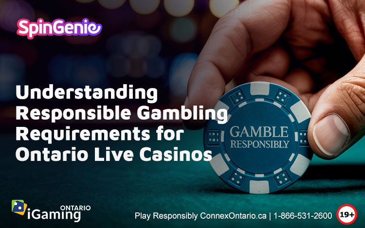 Understanding-Responsible-Gambling-Requirements-for-Ontario-Live-Casinos