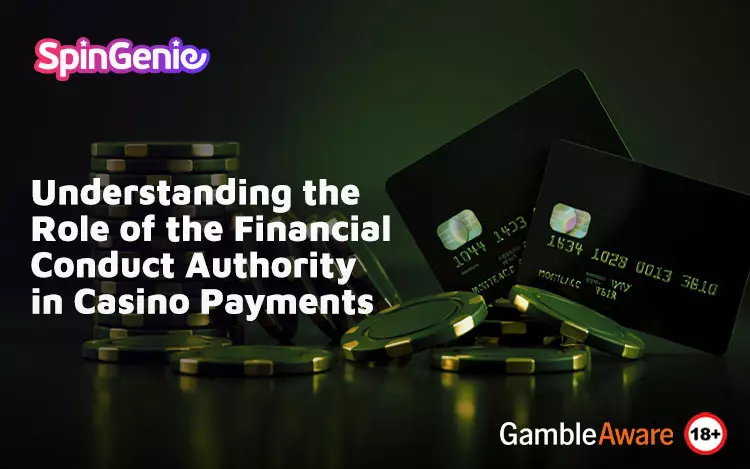 Understanding-the-Role-of-the-Financial-Conduct-Authority-in-Casino-Payments