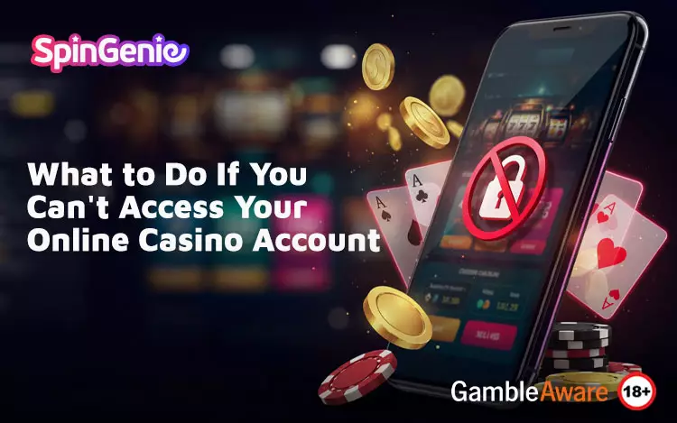 What-to-Do-If-You-Can't-Access-Your-Online-Casino-Account