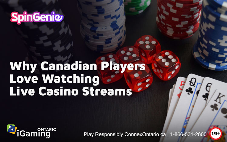 Why-Canadian-Players-Love-Watching-Live-Casino-Streams