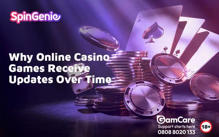 Why-Online-Casino-Games-Receive-Updates-Over-Time