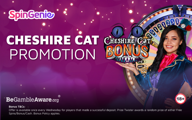 Cheshire Cat Promotion