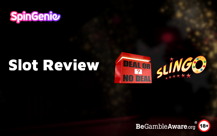 Slingo Deal or No Deal Slot Review