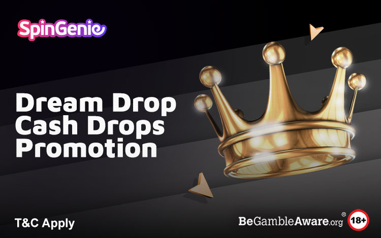 Dream Drop Cash Drops Promo
