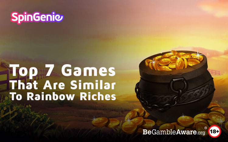 Games Similar to Rainbow Riches