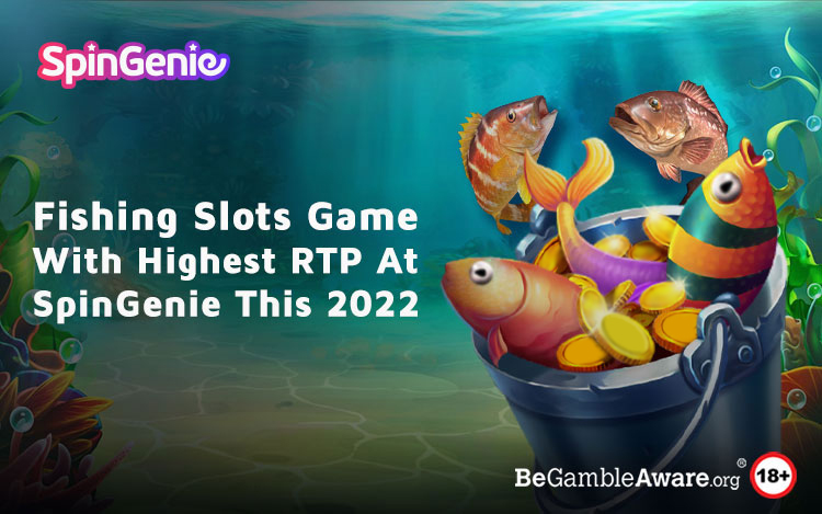 Highest RTP Fishing Slots