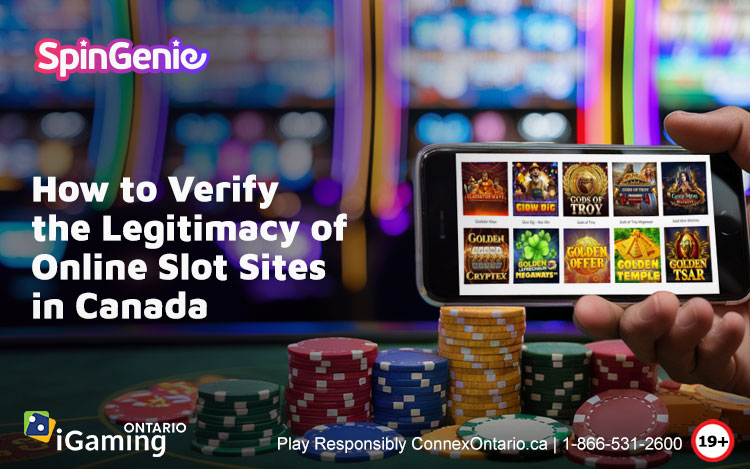 How to Verify the Legitimacy of Online Slot Sites in Canada