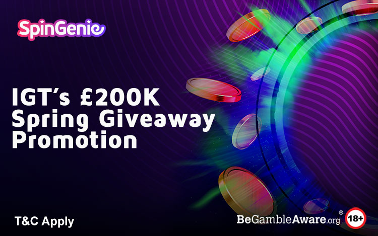 IGT's £200K Spring Giveaway Promo