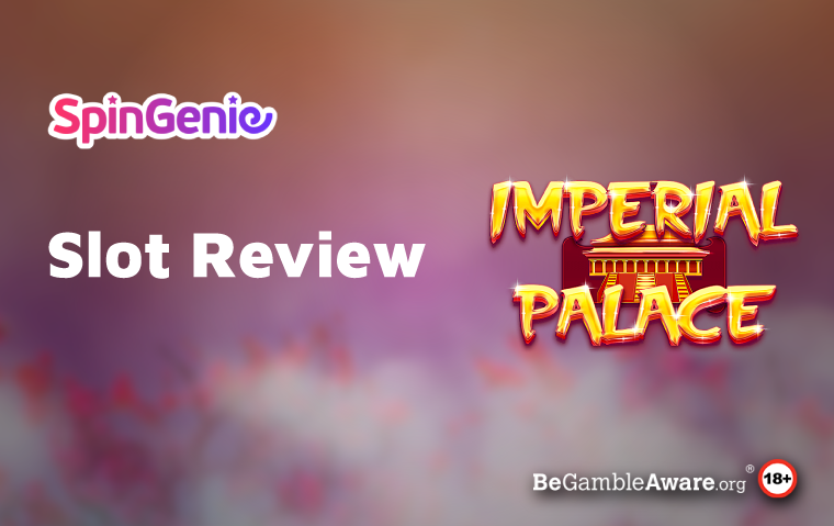Imperial Palace Slot Review 