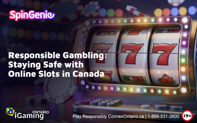 Responsible Gambling: Staying Safe with Online Slots in Canada
