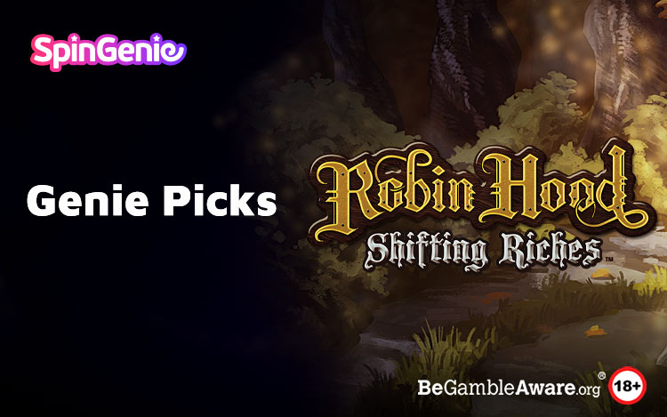 Robin Hood: Shifting Riches Slot Review
