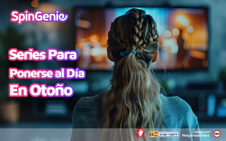 Series Para Ponerse al Dia en Otono