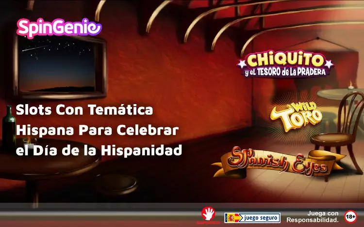 Slots Con Tematica Hispana Para Celebrar El Dia De La Hispanidad