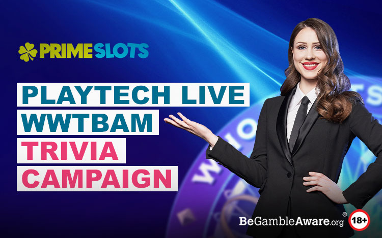 PlayTech - WWTBAM Trivia Campaign