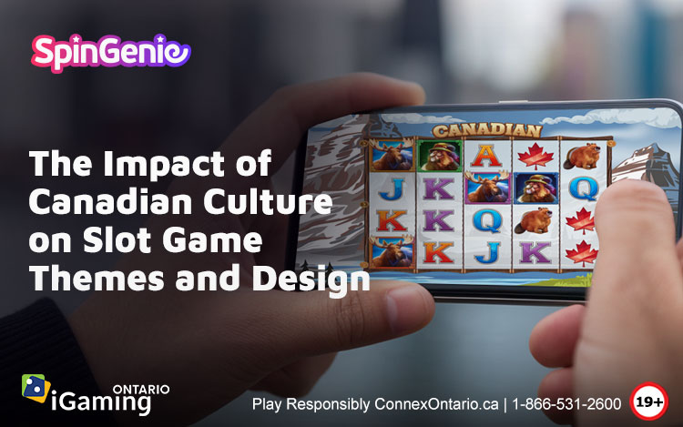 The Impact of Canadian Culture on Slot Game Themes and Designs