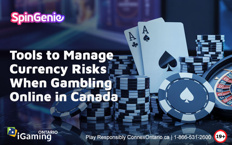 Tools to Manage Currency Risks When Gambling Online in Canada