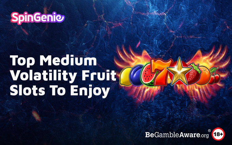 Top Medium Volatility Fruit Slots