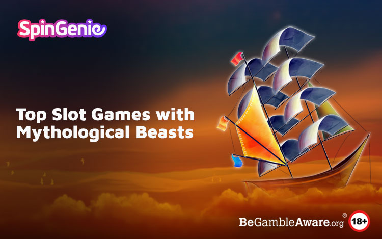 Top Mythological Beasts Slot Games