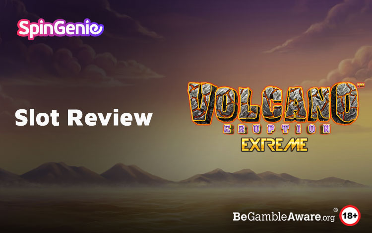 Volcano Eruption Extreme Slot Review 