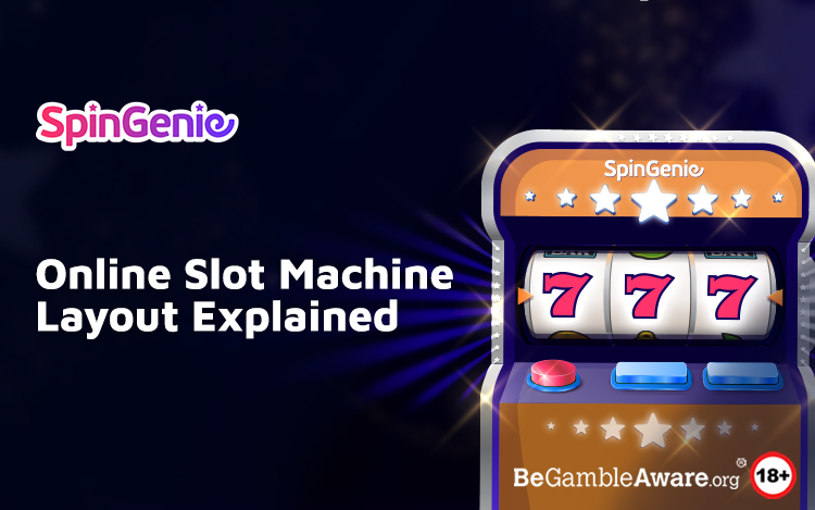 Online Slot Machine Layout Explained