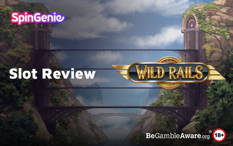 Wild Rails Slot Review 