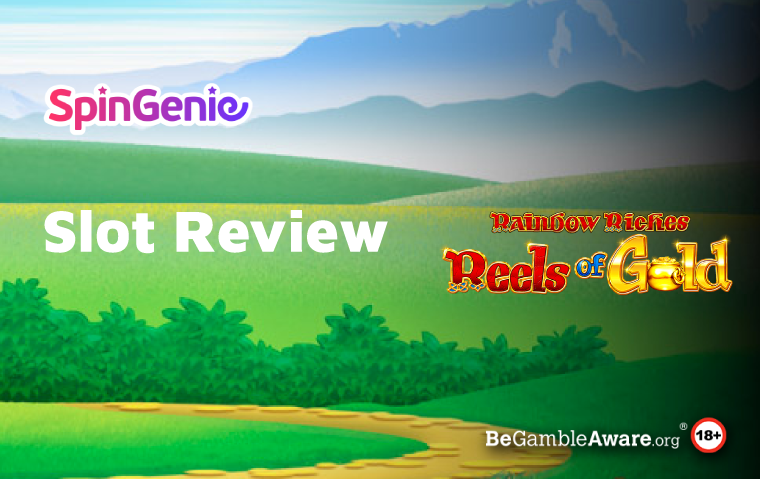 Rainbow Riches Reels of Gold Slot Review