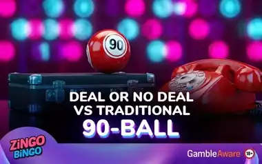 How is Deal or No Deal Bingo Different from 90-Ball Bingo?