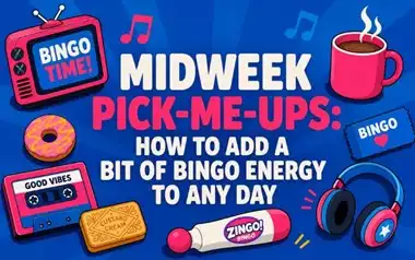 Midweek Pick-Me-Ups: How to Add a Bit of Bingo Energy to Any Day