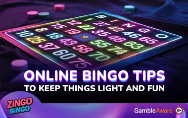 Online Bingo Tips to Keep Things Light and Fun