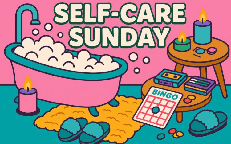 Your Ultimate Nostalgia-Fuelled Self-Care Sunday