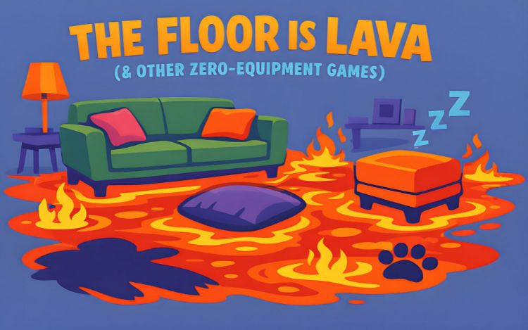 The Floor Is Lava