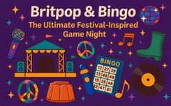 Britpop & Bingo: The Ultimate Festival-Inspired Game Night