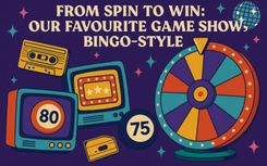 From Spin to Win: Our Favourite Game Shows, Bingo-Style