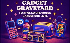 Gadget Graveyard: Tech We Swore Would Change Our Lives