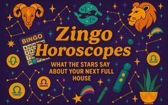 Zingo Horoscopes: What the Stars Say About Your Next Full House