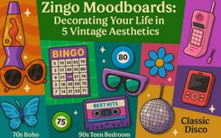 Zingo Moodboards: Decorating Your Life in 5 Vintage Aesthetics