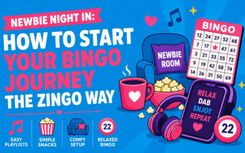 Newbie Night In: How to Start Your Bingo Journey the Zingo Way