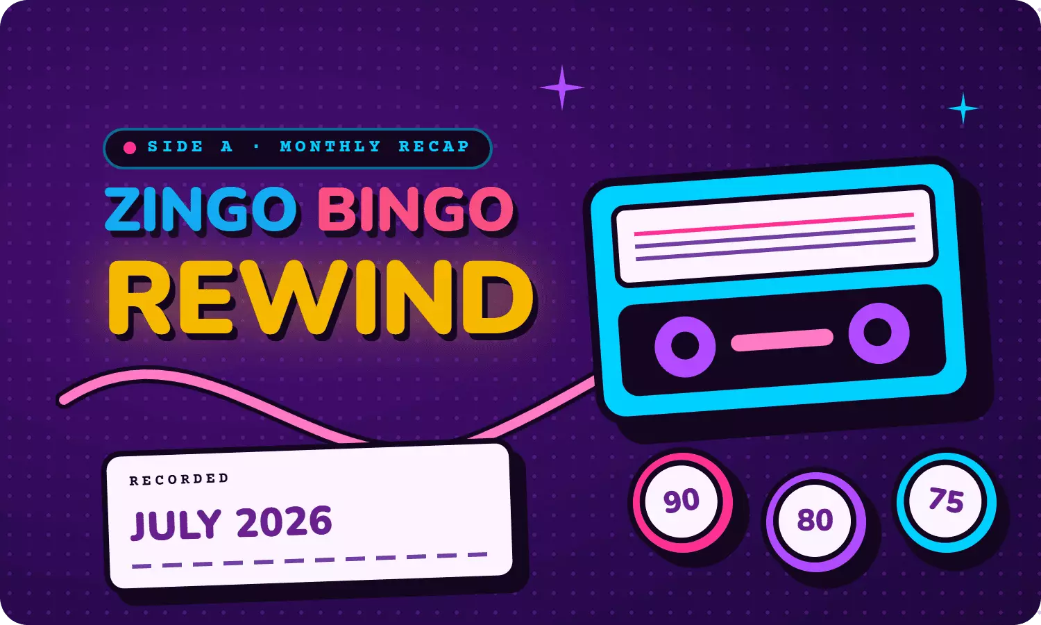 Zingo Bingo July Rewind