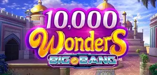 10.000 Wonders Big Bang