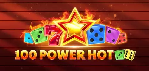 100 Power Hot Dice