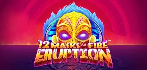 12 Masks of Fire Eruption Prize Flow