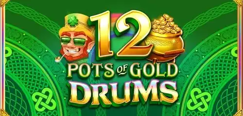 12 Pots of Gold Drums
