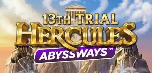 13th Trial Hercules Abyssways