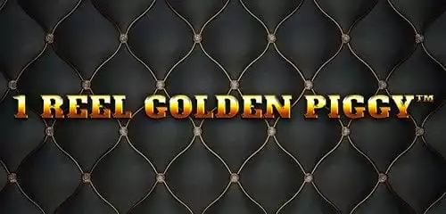 1 Reel Golden Piggy