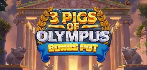 3 Pigs of Olympus Bonus Pot
