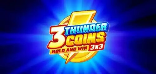 3 Thunder Coins: Hold and Win
