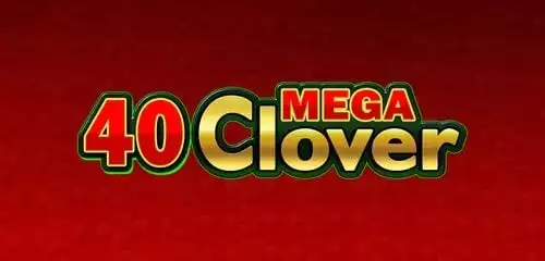 40 Mega Clover