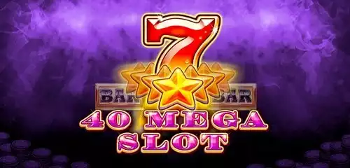 40 Mega Slot